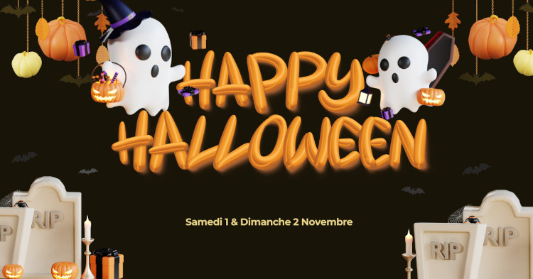 Happy Halloween - samedi 01 et dimanche 02 Novembre 2025